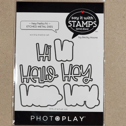 Say it with Stamps & Dies - Hey/Hello/Hi Dies